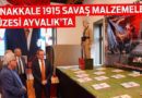 Çanakkale Destanı’nın İzleri Ayvalık’ta