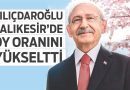 Balıkesir ‘Kılıçdaroğlu’ Dedi