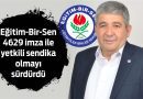 Eğitim-Bir-Sen Yetkiyi Tekrar Aldı