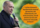 Erdoğan Gençlere Seslendi