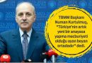 Kurtulmuş’tan ‘Yeni Anayasa’ Açıklaması