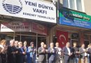 Yeni Dünya Vakfı Temsilciliği Açıldı