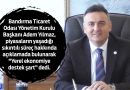 ‘Yerel Ekonomiye Destek Şart’