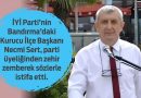 Sert, İYİ Parti Üyeliğinden İstifa Etti