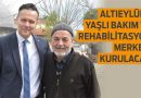 Altıeylül’e ‘Yaşlı Bakım ve Rehabilitasyon Merkezi’