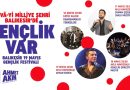 Balıkesir’de Gençlik Festivali  Fırtınası