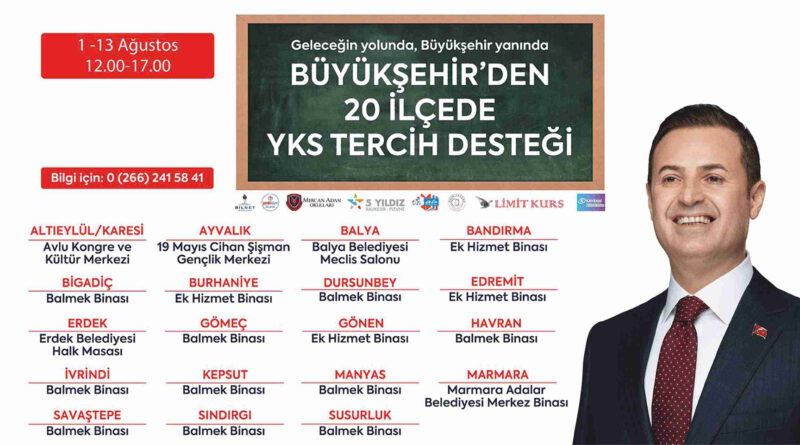 Ahmet Akın’dan 20 İlçede YKS Tercih Desteği
