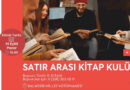 ‘Satır Arası Kitap Kulübü’ Kitap Tutkunlarını Buluşturuyor
