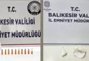 Balıkesir’de Uyuşturucu Operasyonu